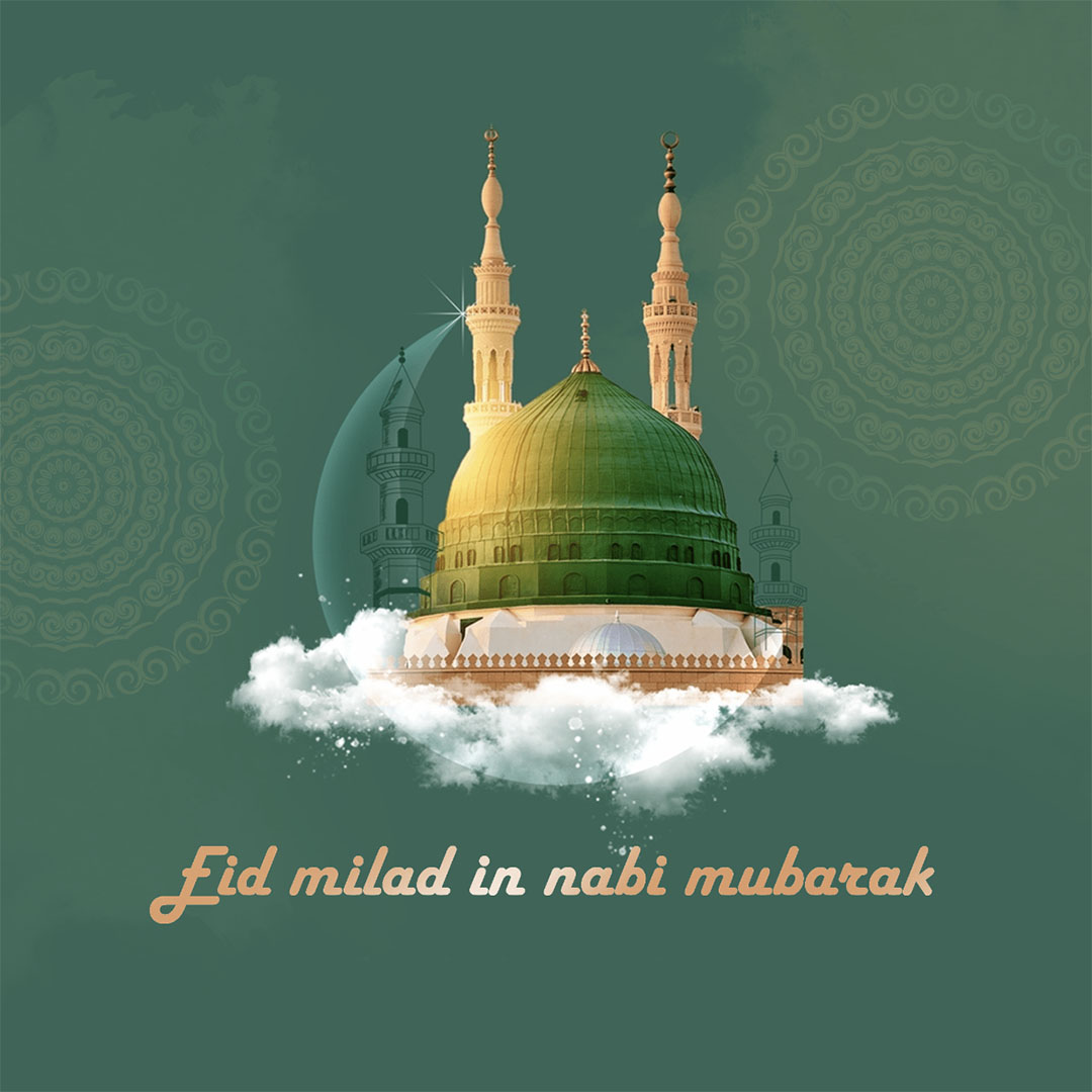 Eid E Milad Un Nabi