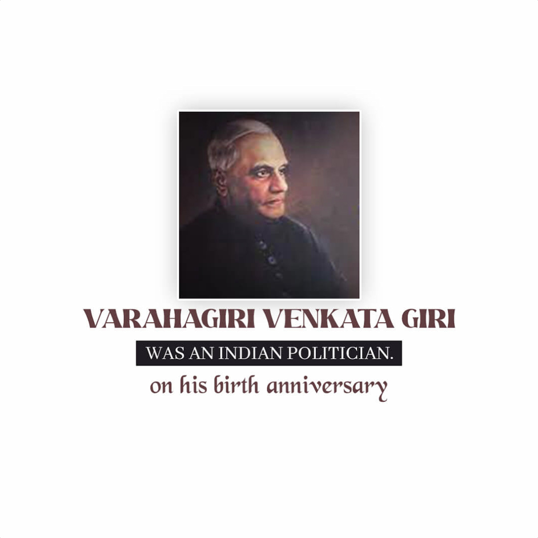 V V Giri Birth Anniversary