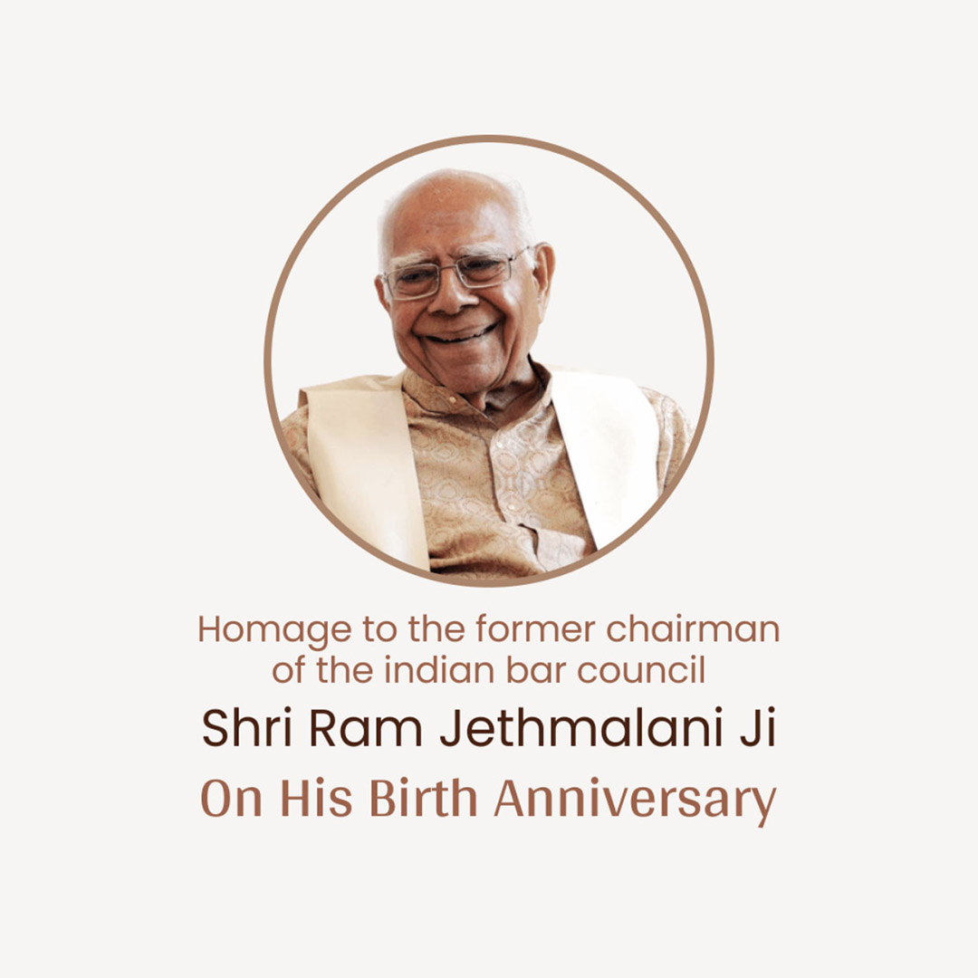 Shri Ram Jethmalani Ji Jayanti