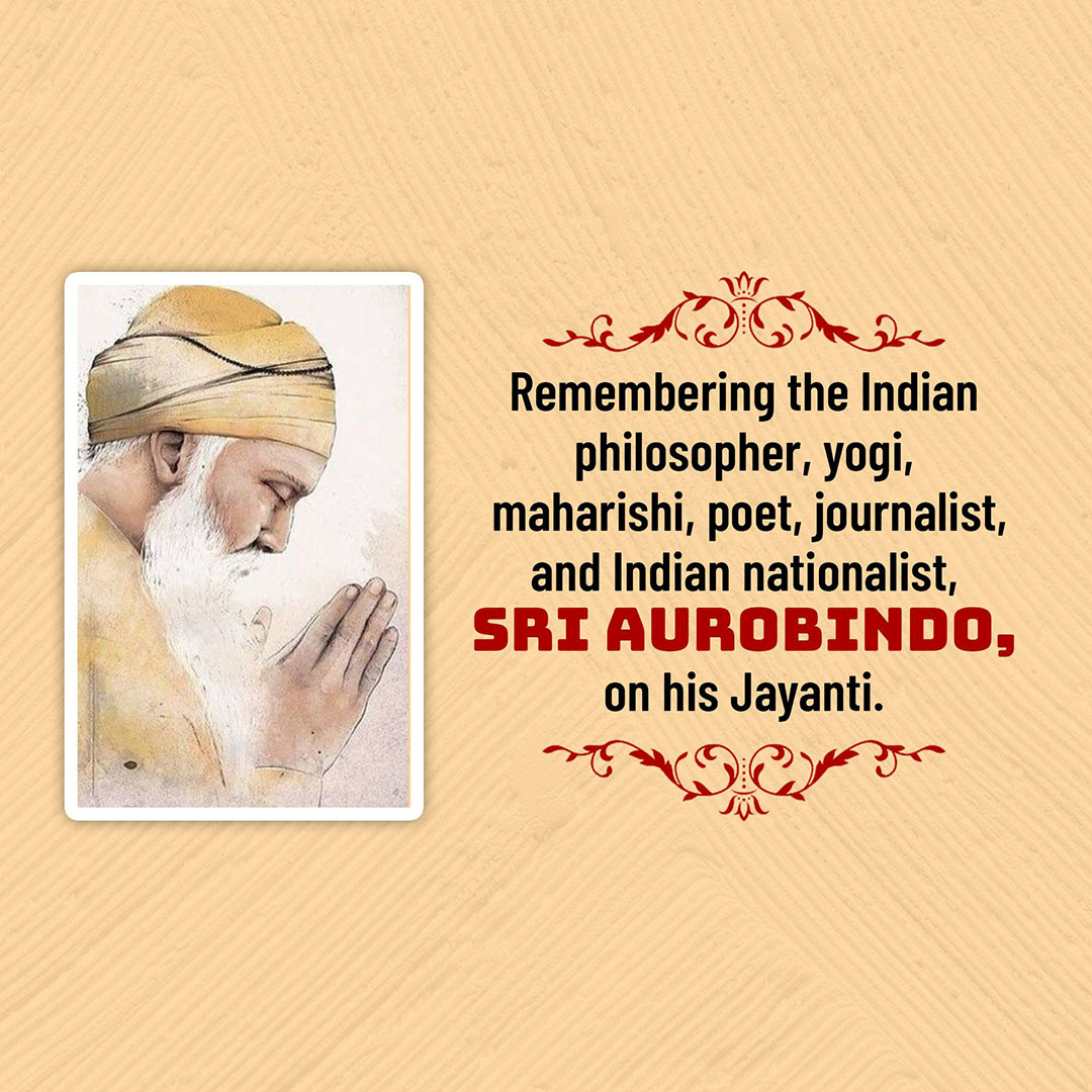Sri Aurobindo Birth Anniversary
