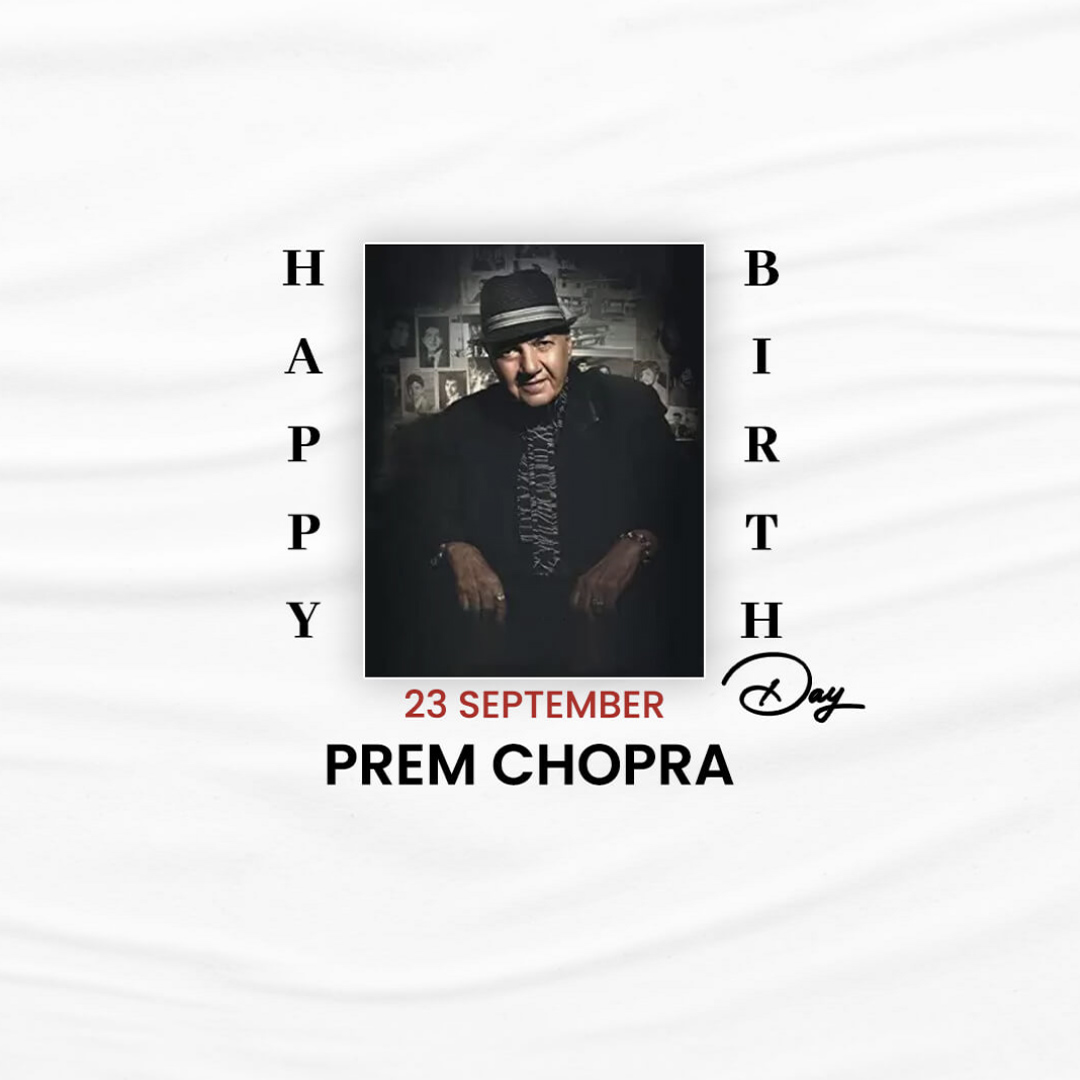 Prem Chopra Birthday