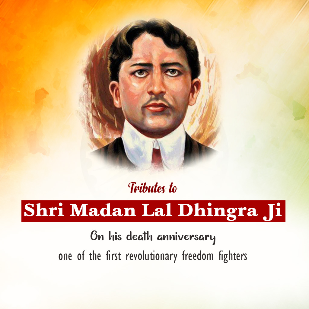 Madan Lal Dhingra Death Anniversary