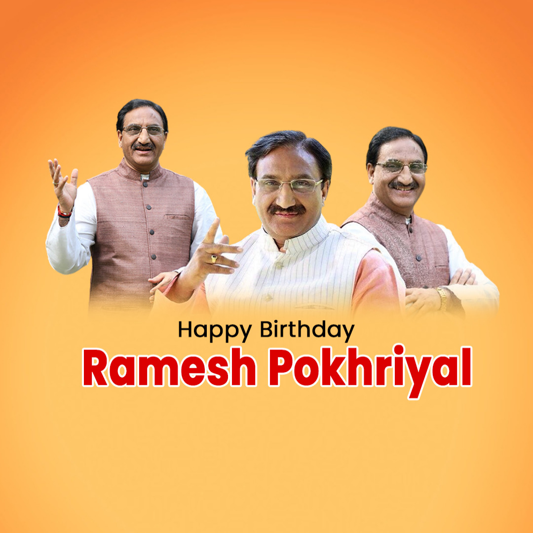 Ramesh Pokhriyal Happy Birthday