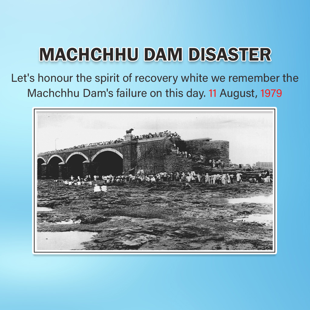 Machchhu Dam Failure