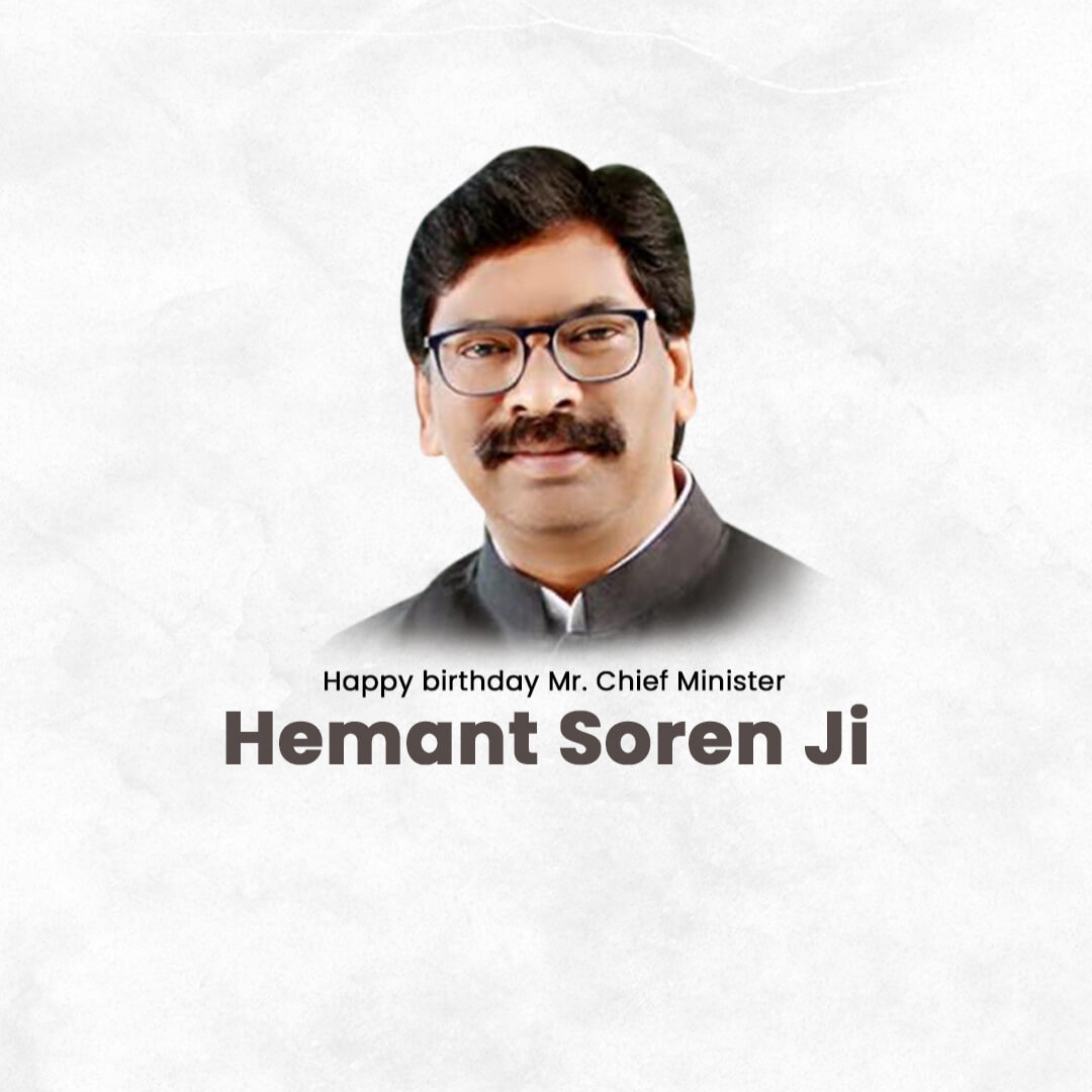Hemant Soren Happy Birthday