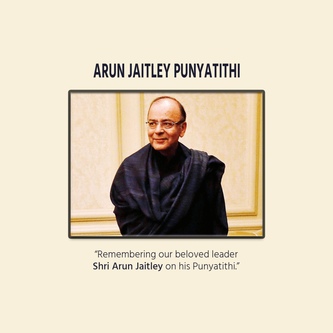 Arun Jaitley Death Anniversary
