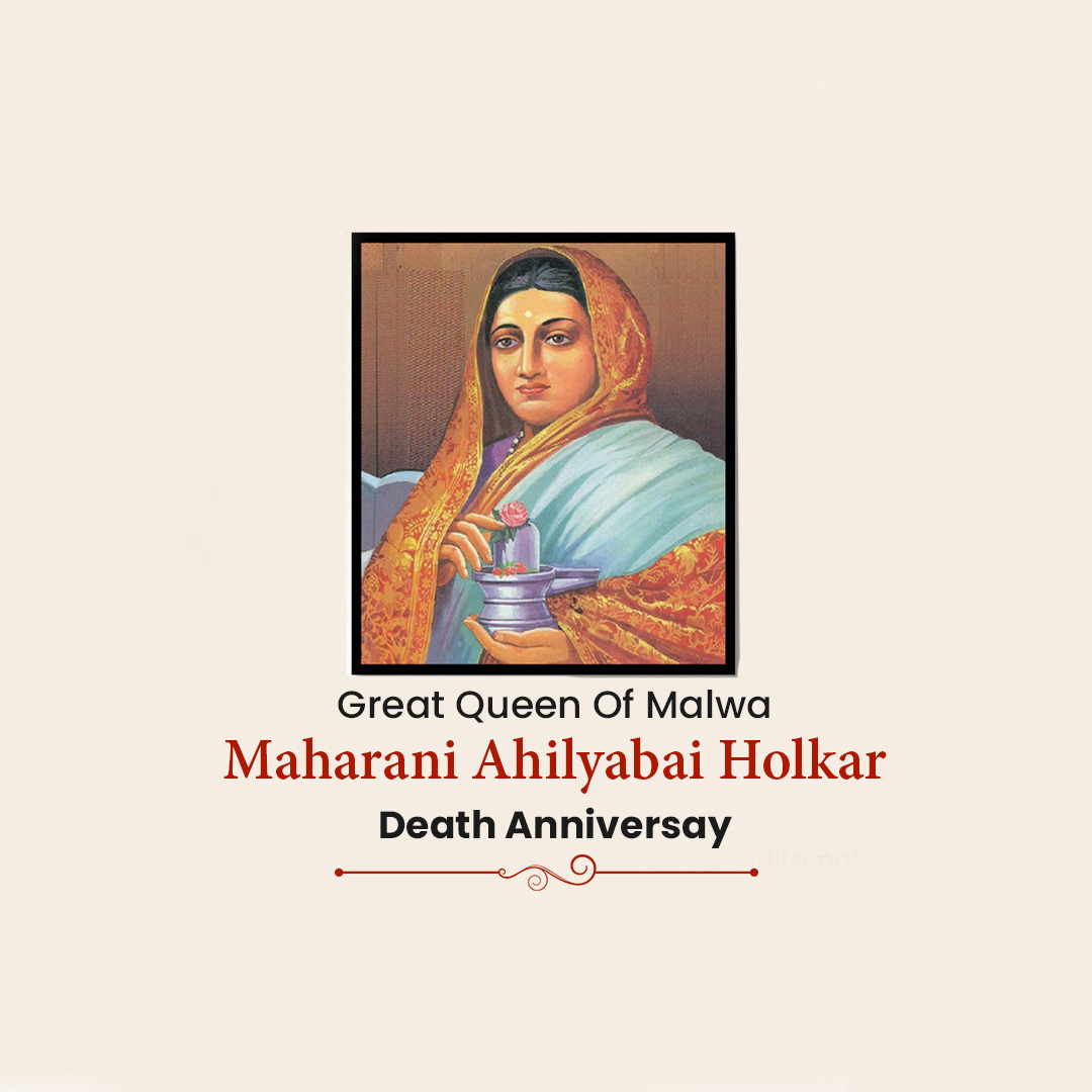 Ahilyabai Holkar Death Anniversary