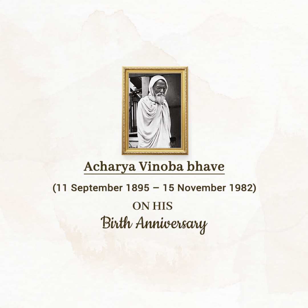 Vinoba Bhave Birth Anniversary