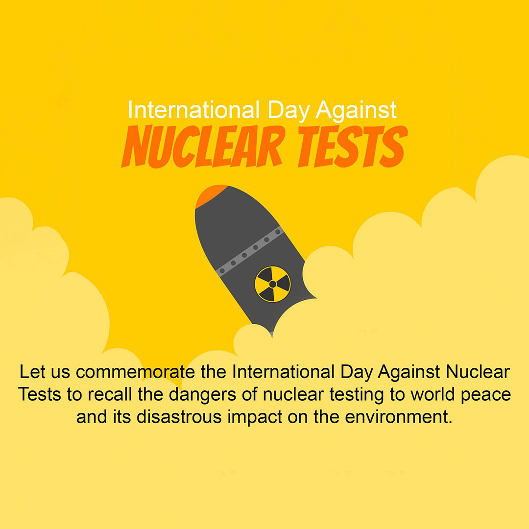 Day of Against Nuclear Tests Day