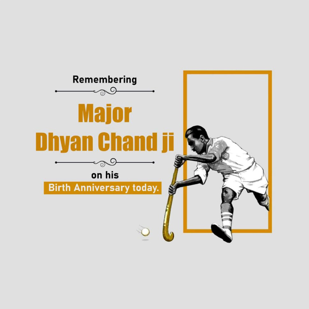Major Dhyanchand Ji Jayanti