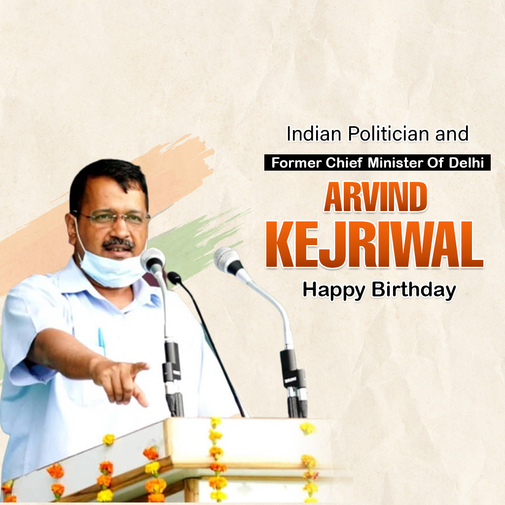 Arvind Kejarival Birthday