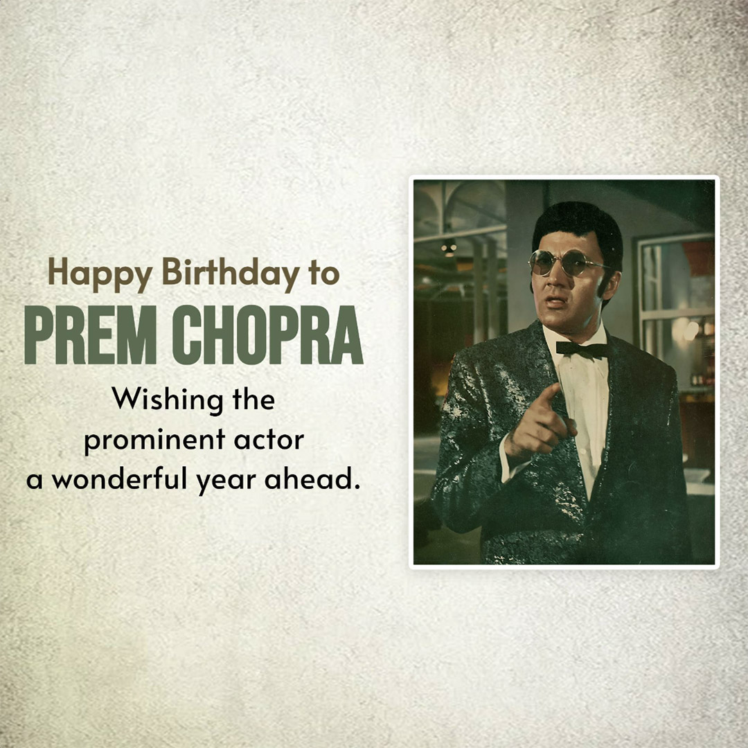 Prem Chopra Birthday