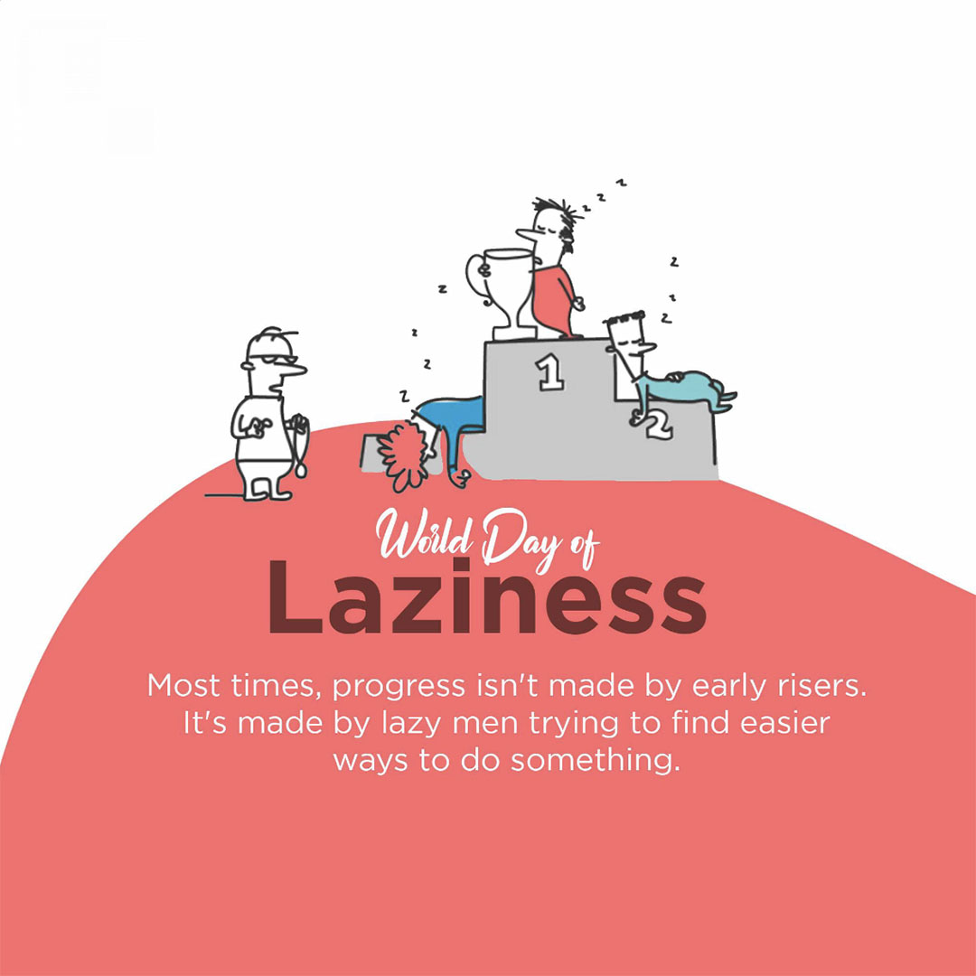 Day Of Laziness