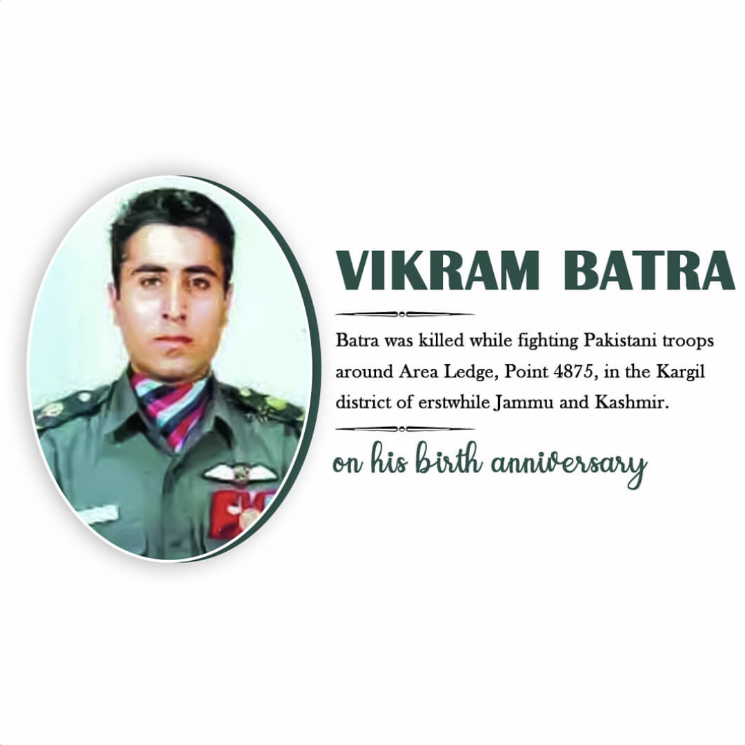 Vikram Batra Birthday Anniversary