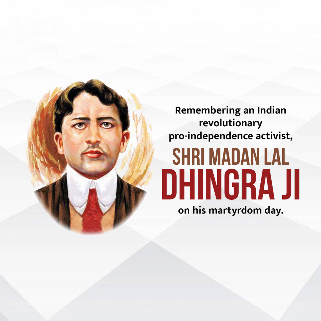 Madan Lal Dhingra Death Anniversary