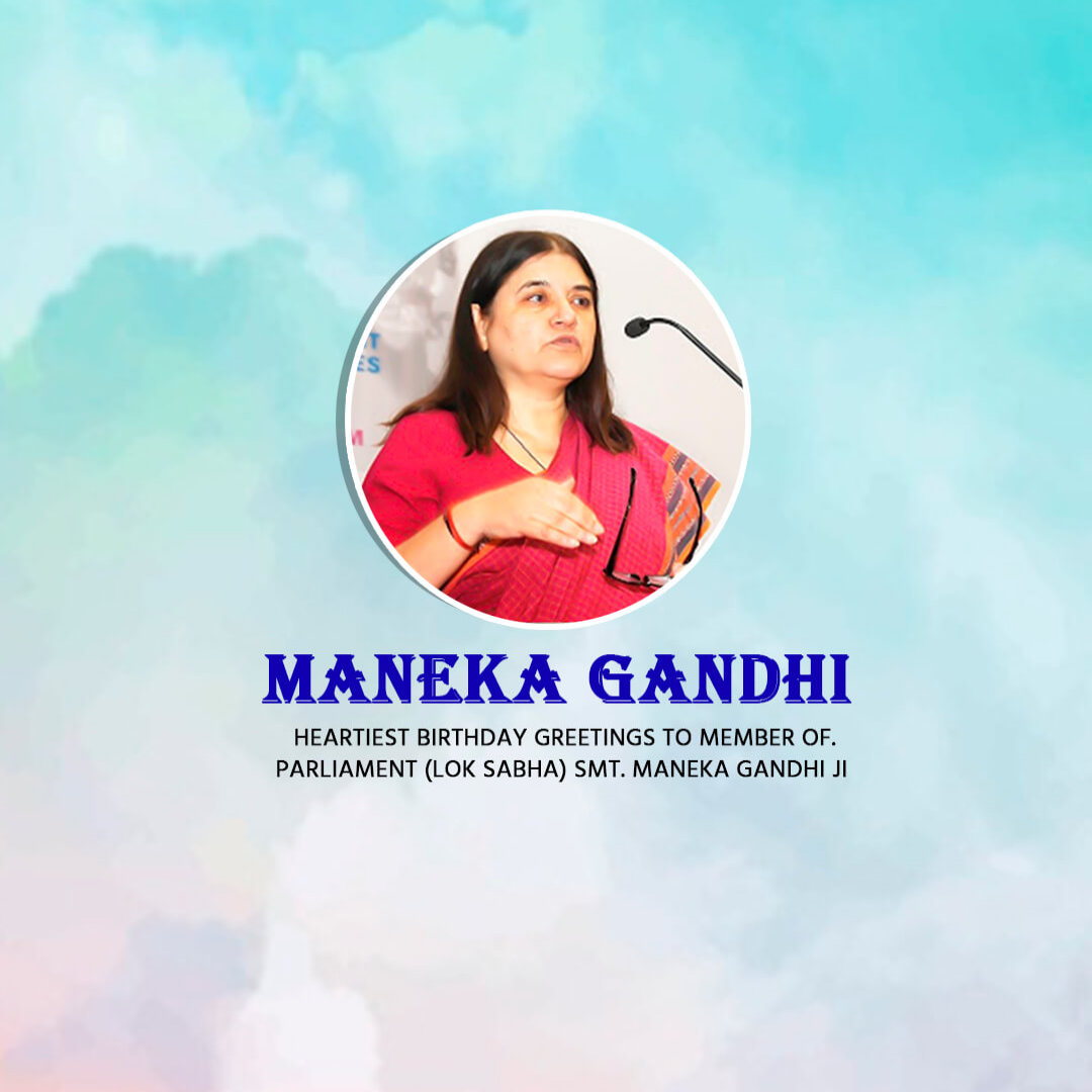 Maneka Gandhi Happy Birthday