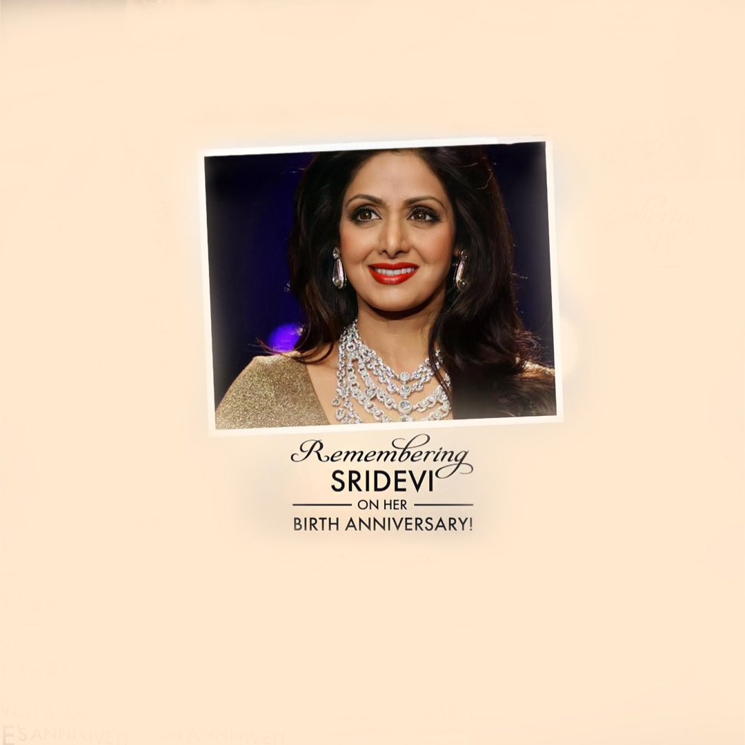 Shridevi Birth Anniversary