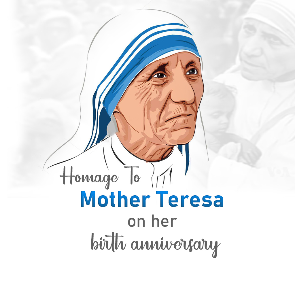 Mother Teresa Birth Anniversary