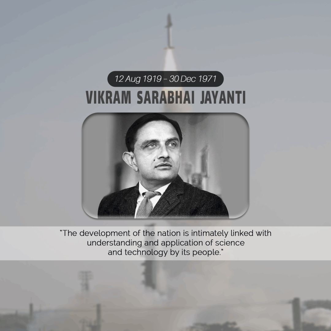 Vikrambhai Sarabhai Birth Anniversary