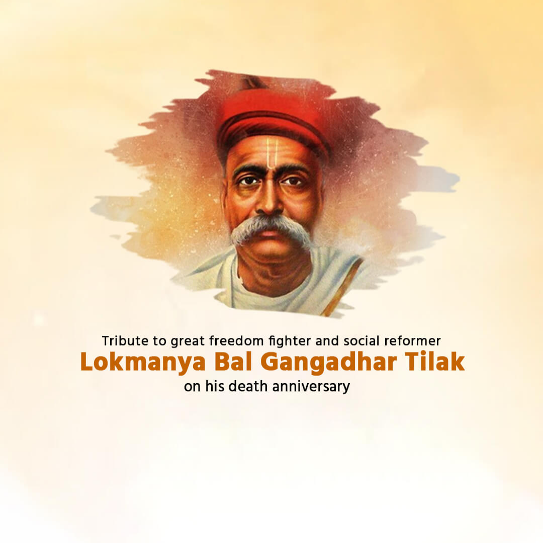 Bal Gangadhar Tilak Death Anniversary