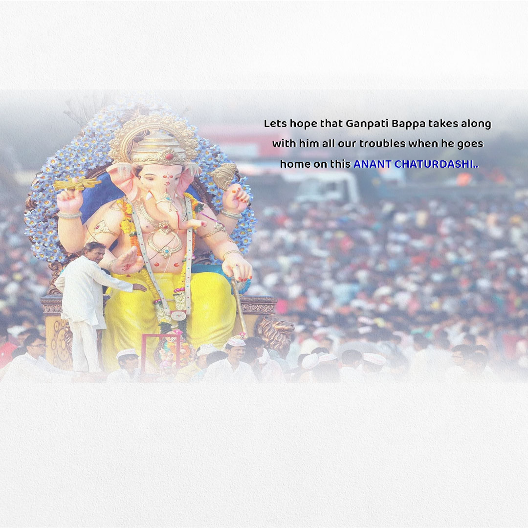 Ganesh Visarjan /Ananta Chaturdashi