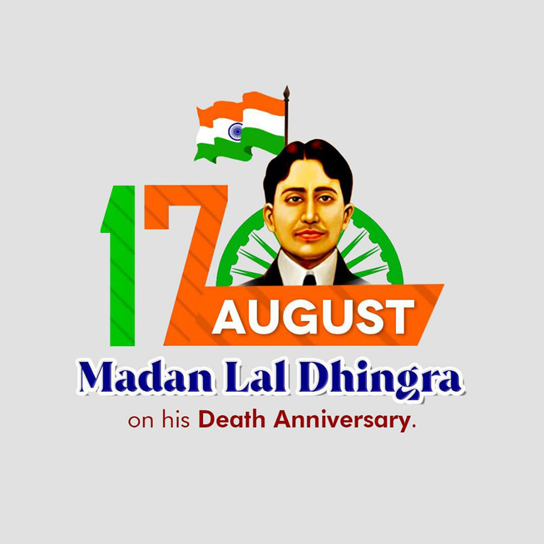 Madan Lal Dhingra Death Anniversary