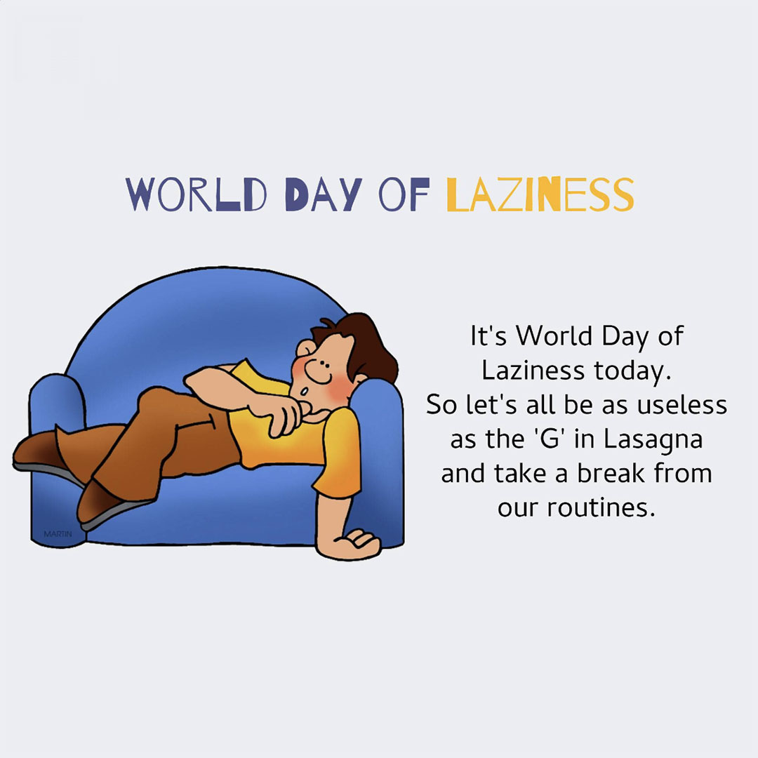Day Of Laziness