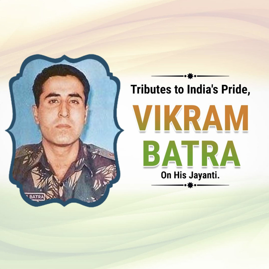 Vikram Batra Birthday Anniversary