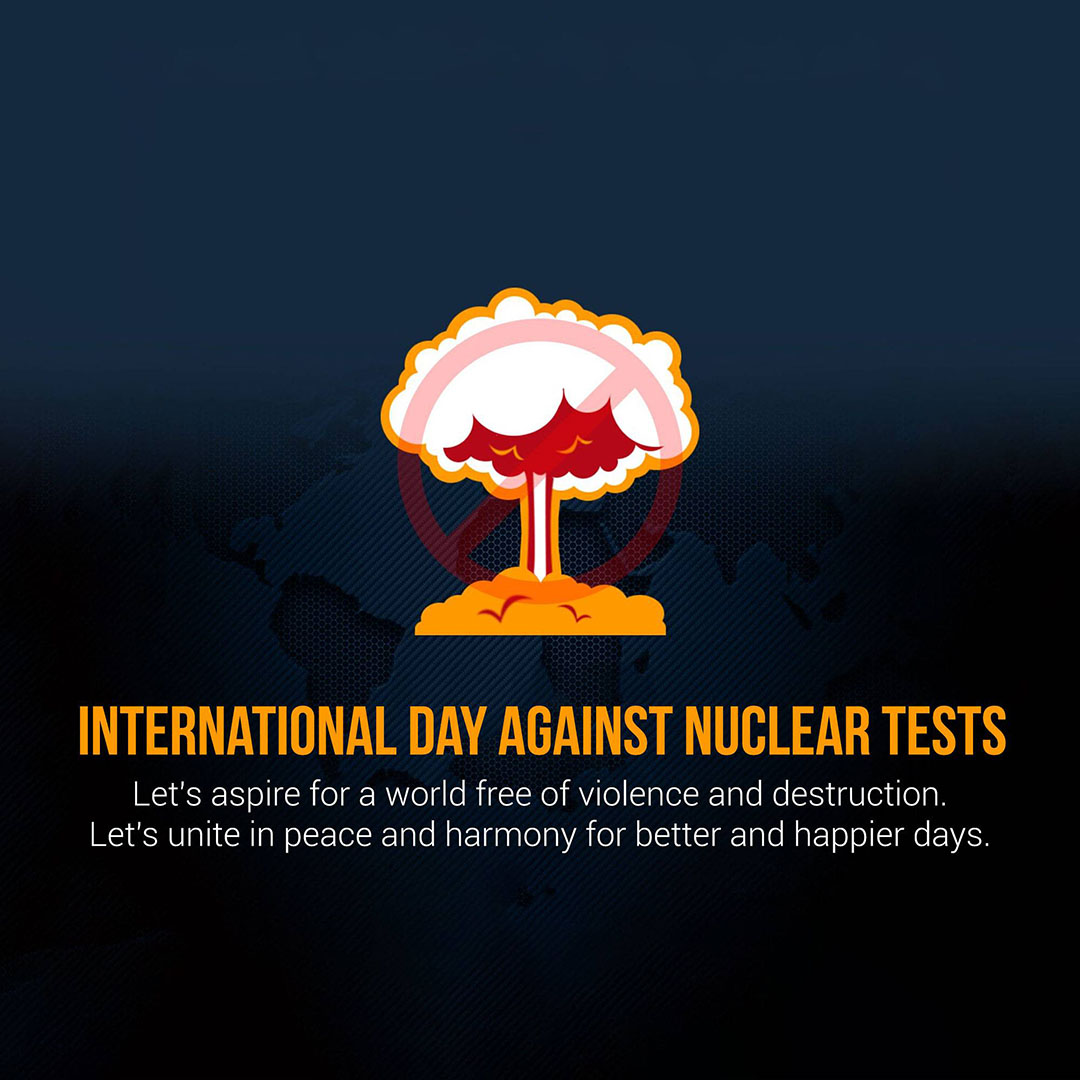 Day of Against Nuclear Tests Day
