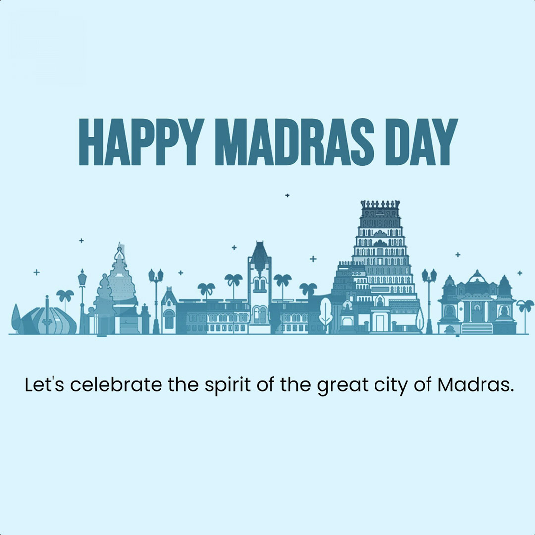 Happy Madras Day
