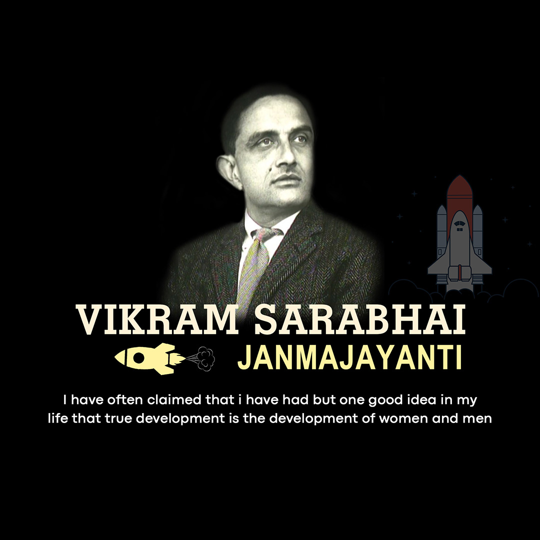 Vikram Sarabhai Birth Anniversary