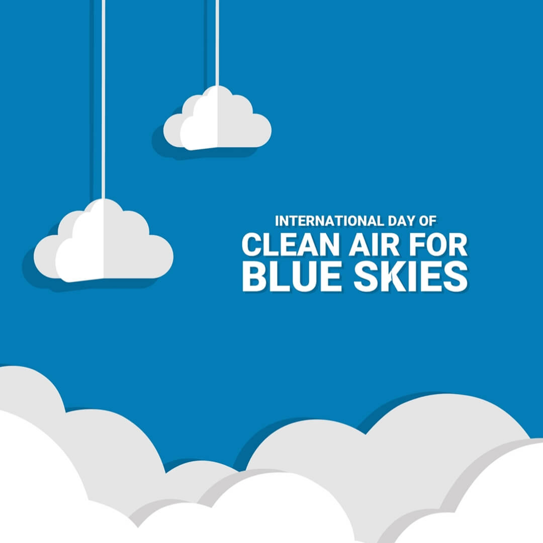 International Day Of Clean Air For Blue Skies