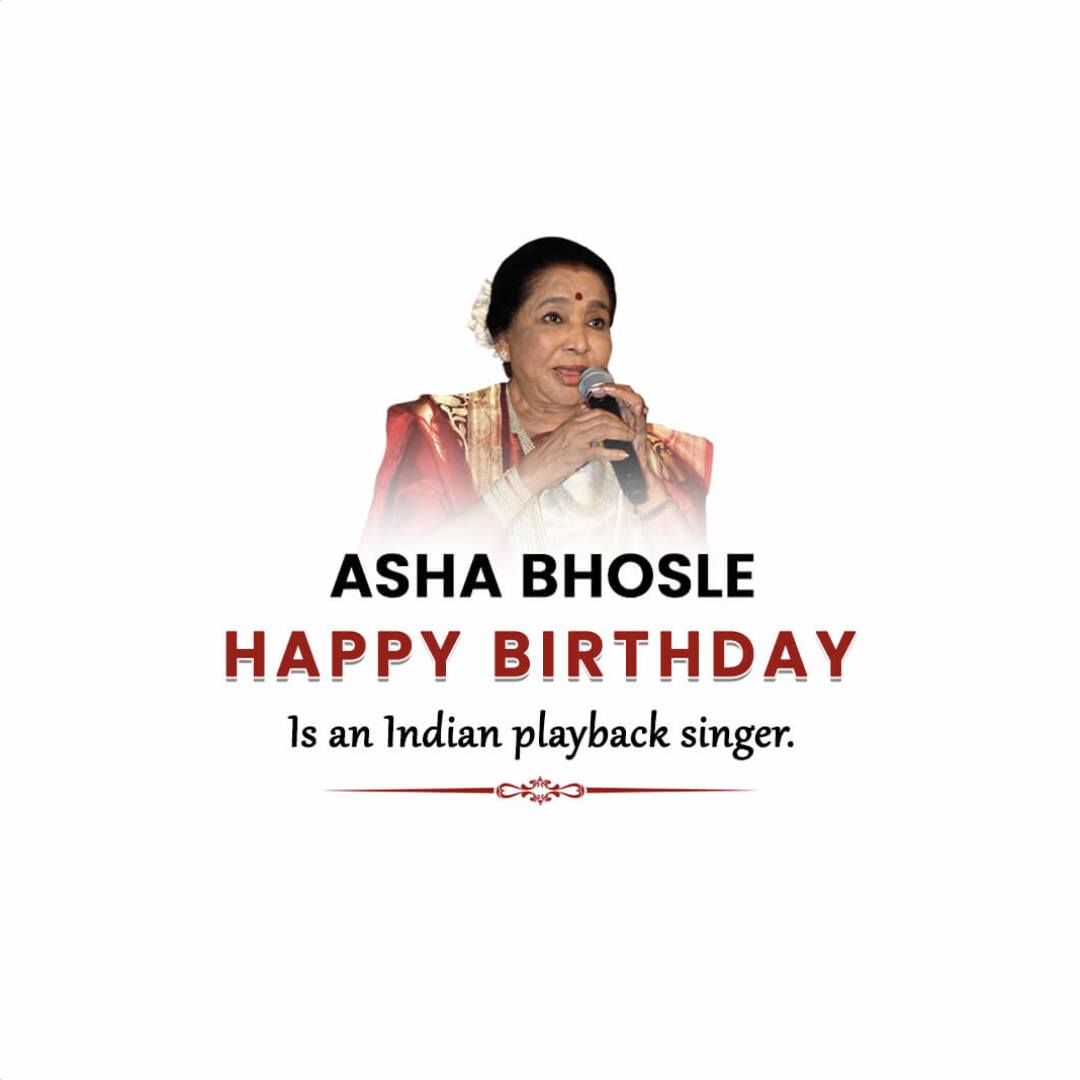 Asha Bhosle Birthday