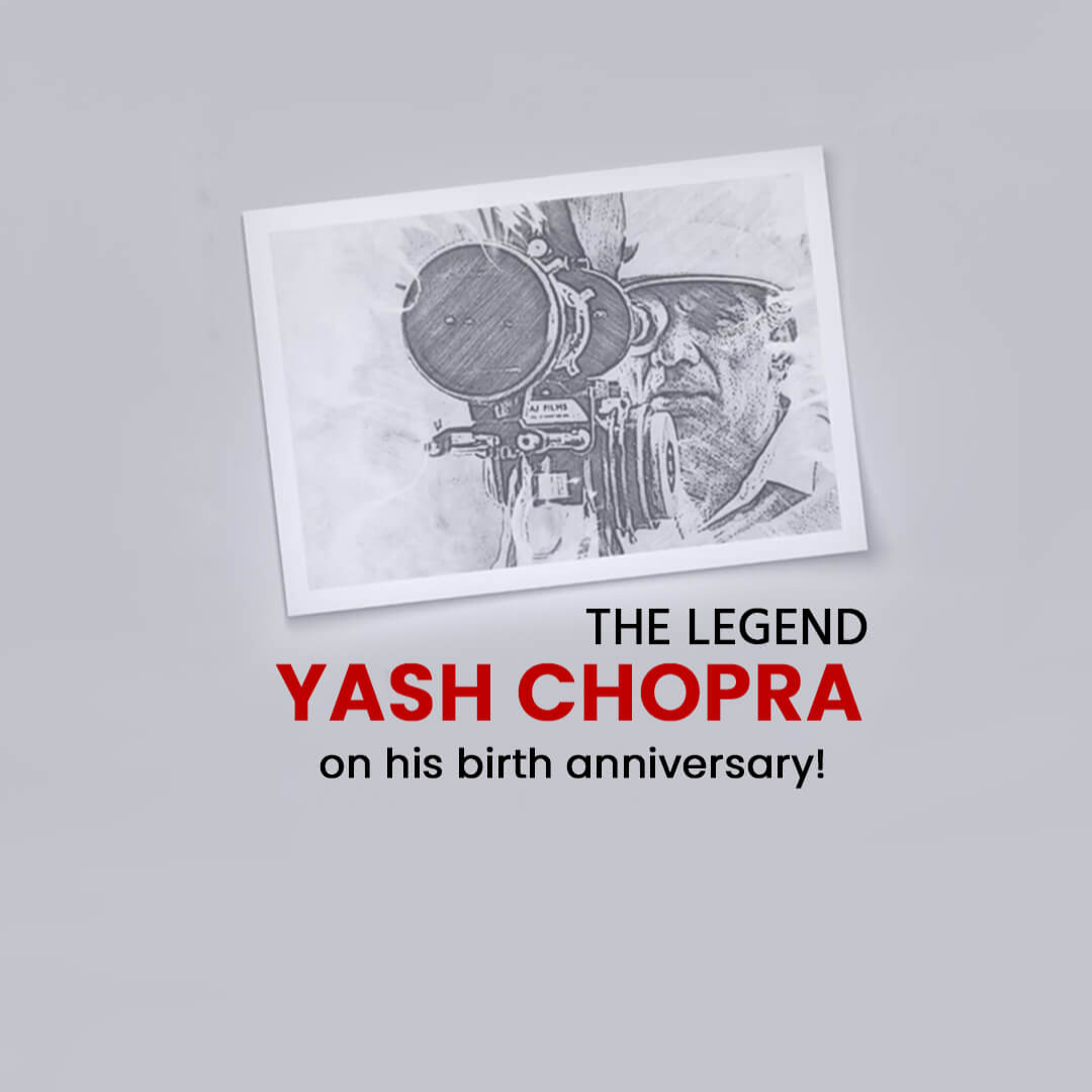 Yash Chopra Birth Anniversary