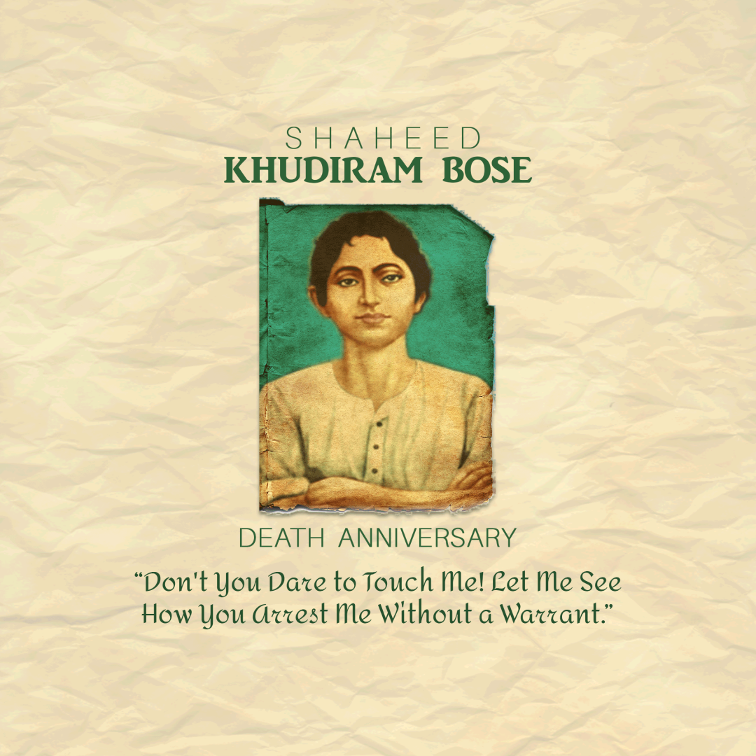 Khudiram Bose Death Anniversary
