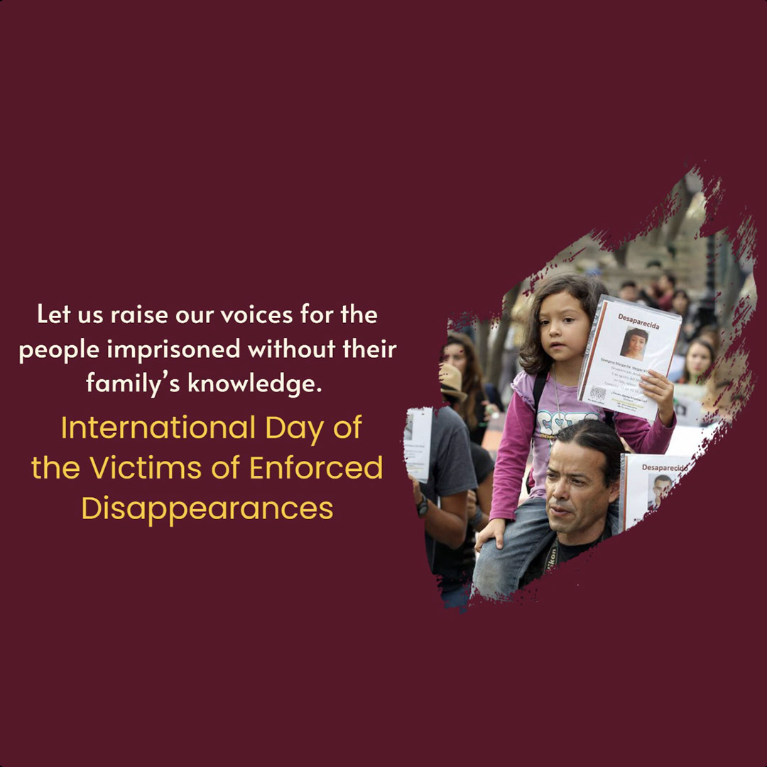 Victims of Enforced Disappearances Day