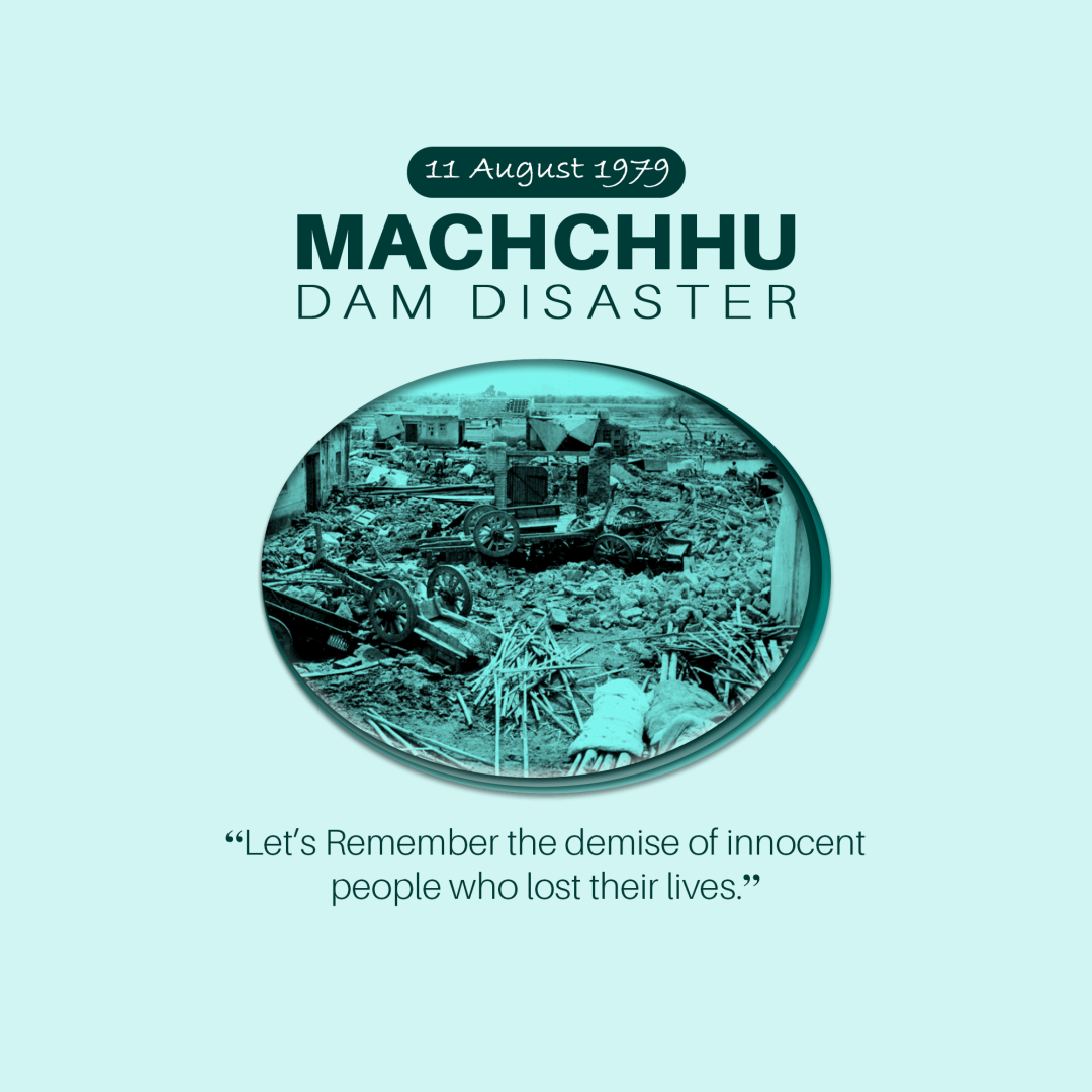 Machchhu Dam Failure