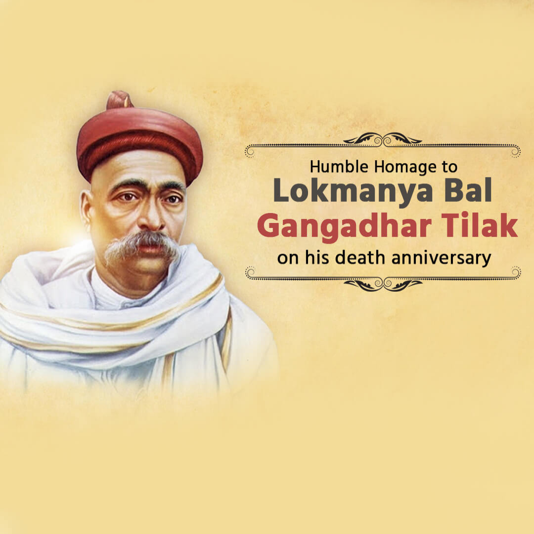 Bal Gangadhar Tilak Death Anniversary