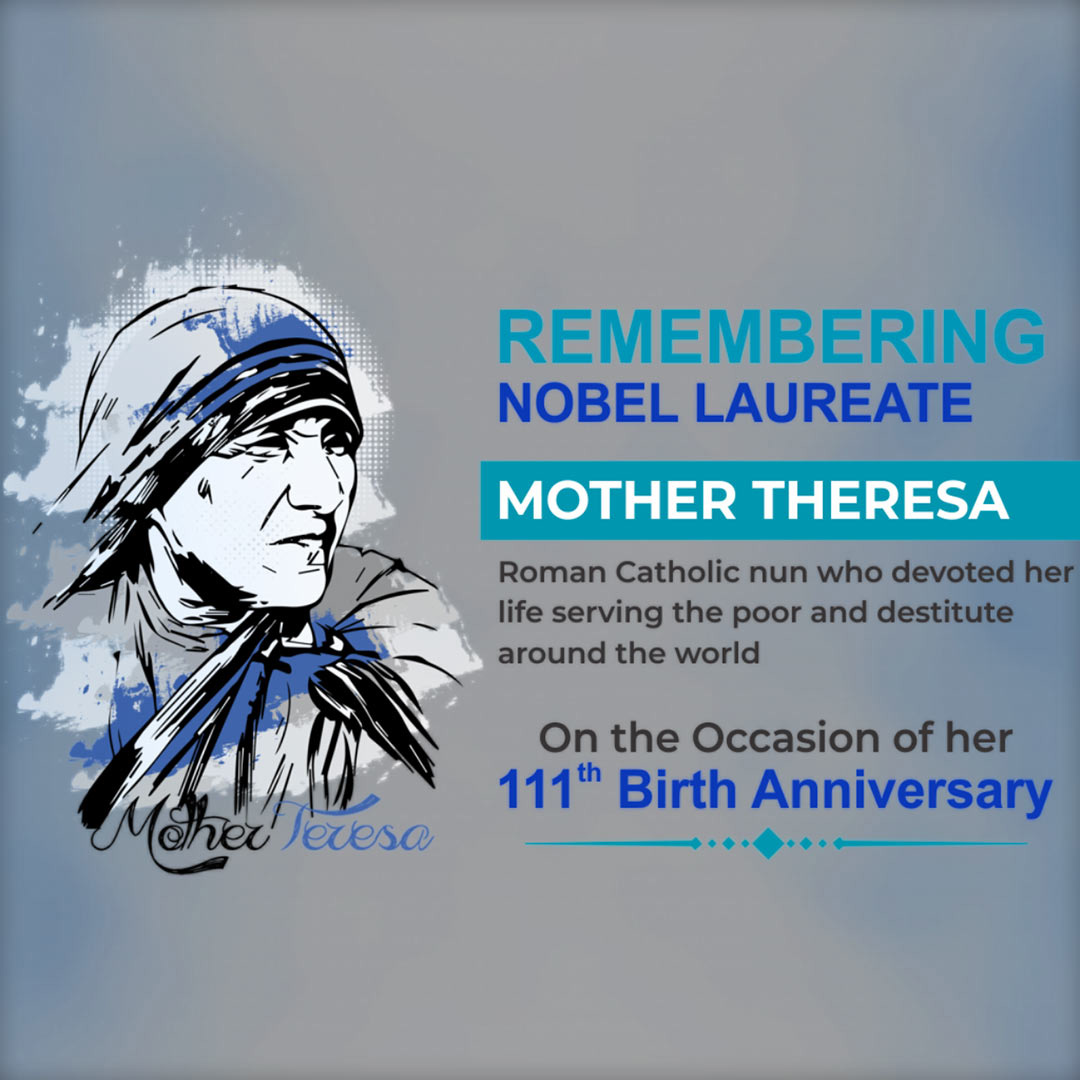 Mother Teresa Birth Anniversary