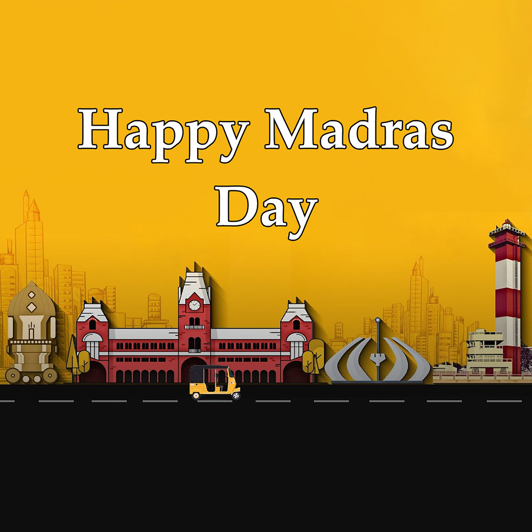 Happy Madras Day