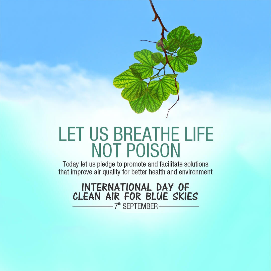 International Day Of Clean Air For Blue Skies