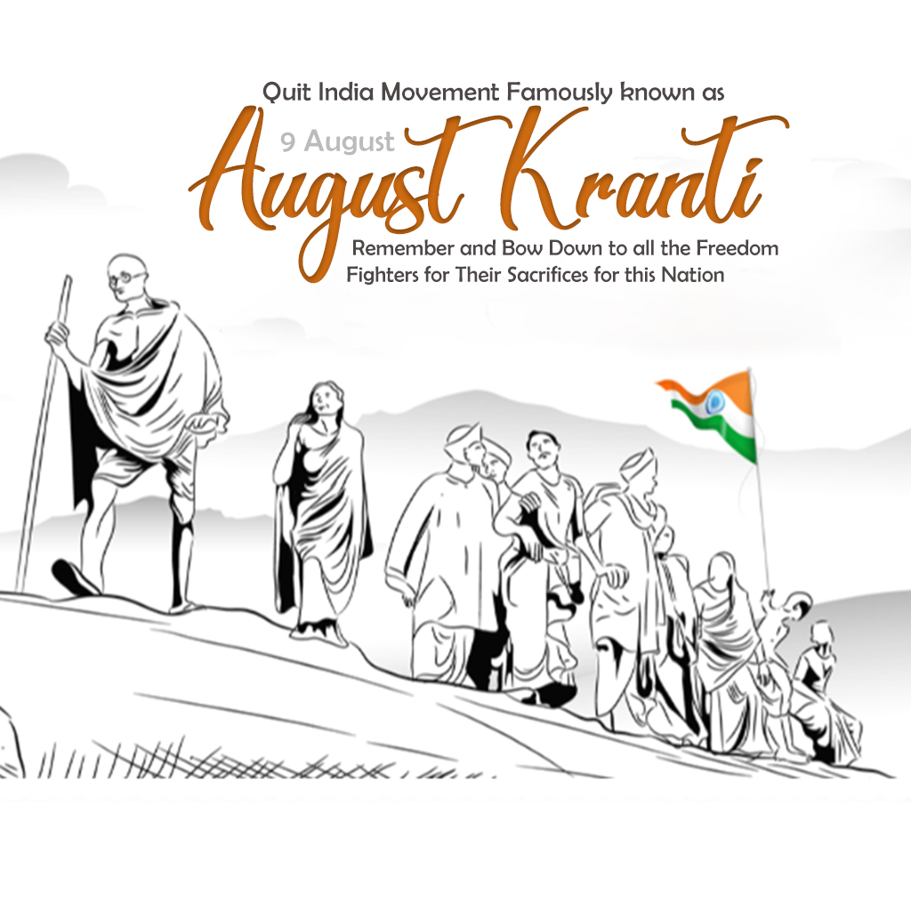 Kranti Diwas or Quit India Day