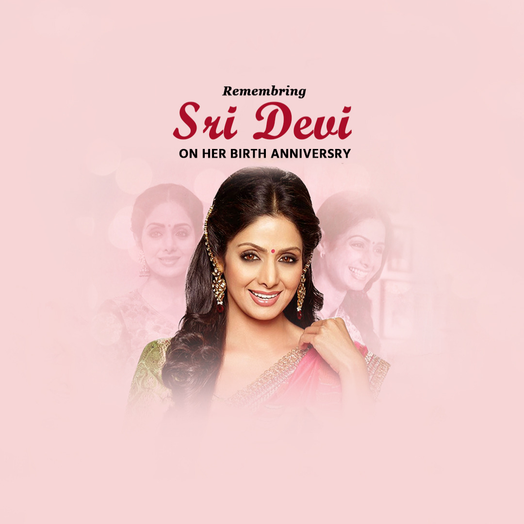 Shridevi Birth Anniversary