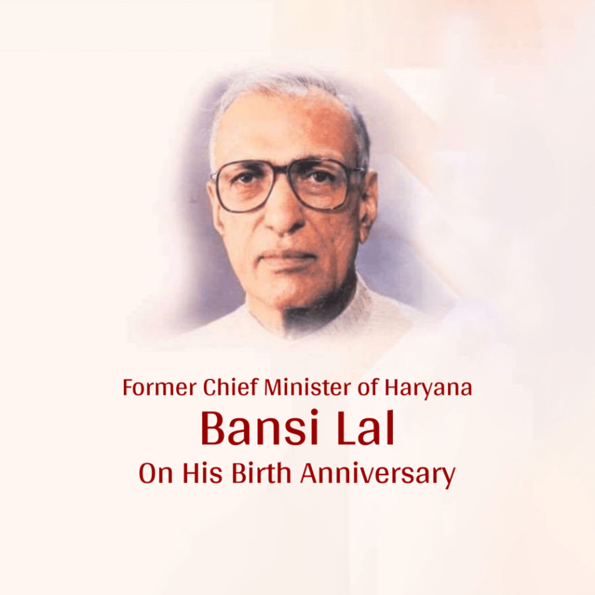 Bansi Lal Birth Anniversary