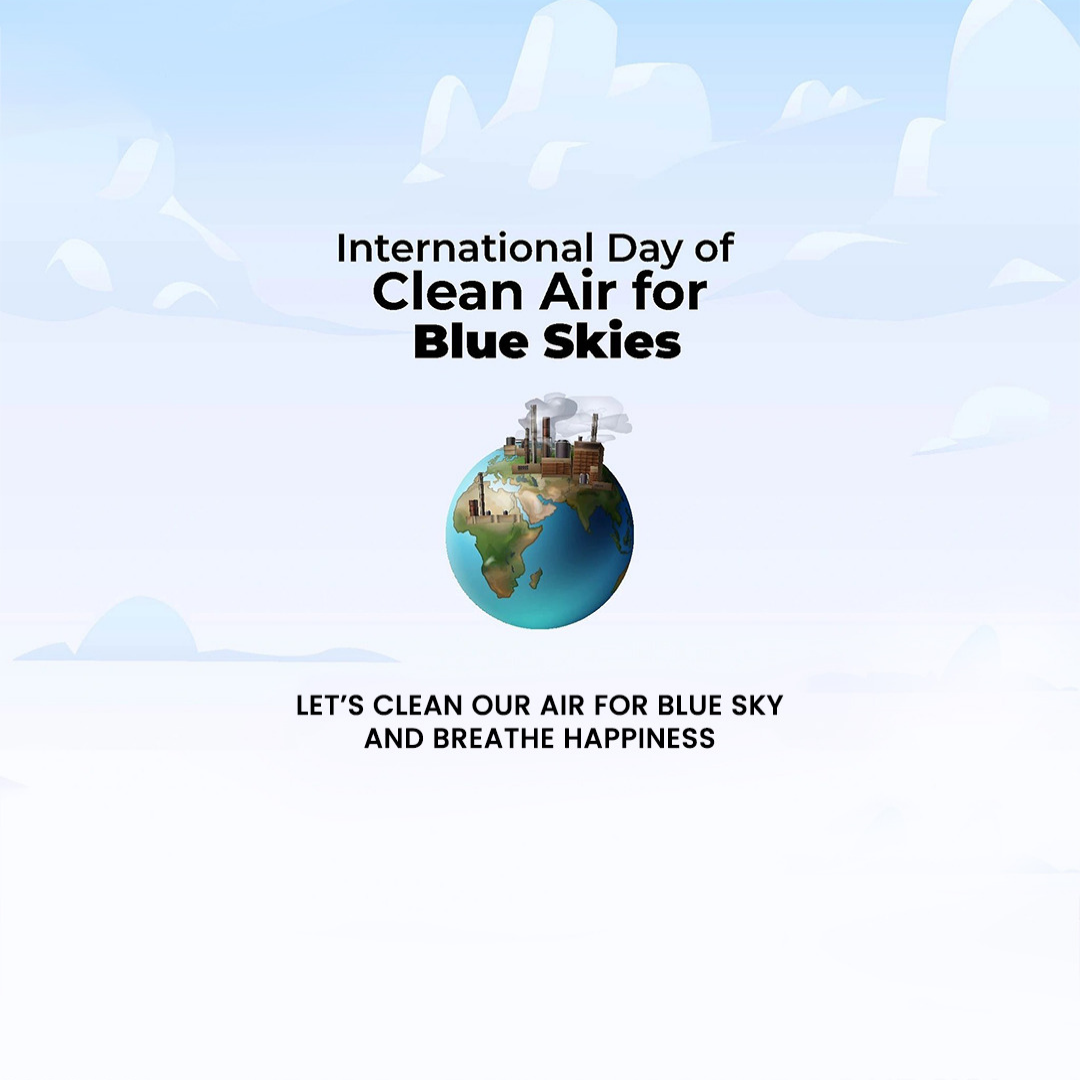 International Day Of Clean Air For Blue Skies