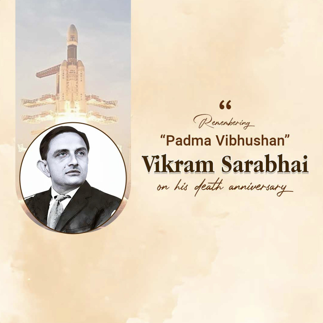 Vikram Sarabhai Birth Anniversary