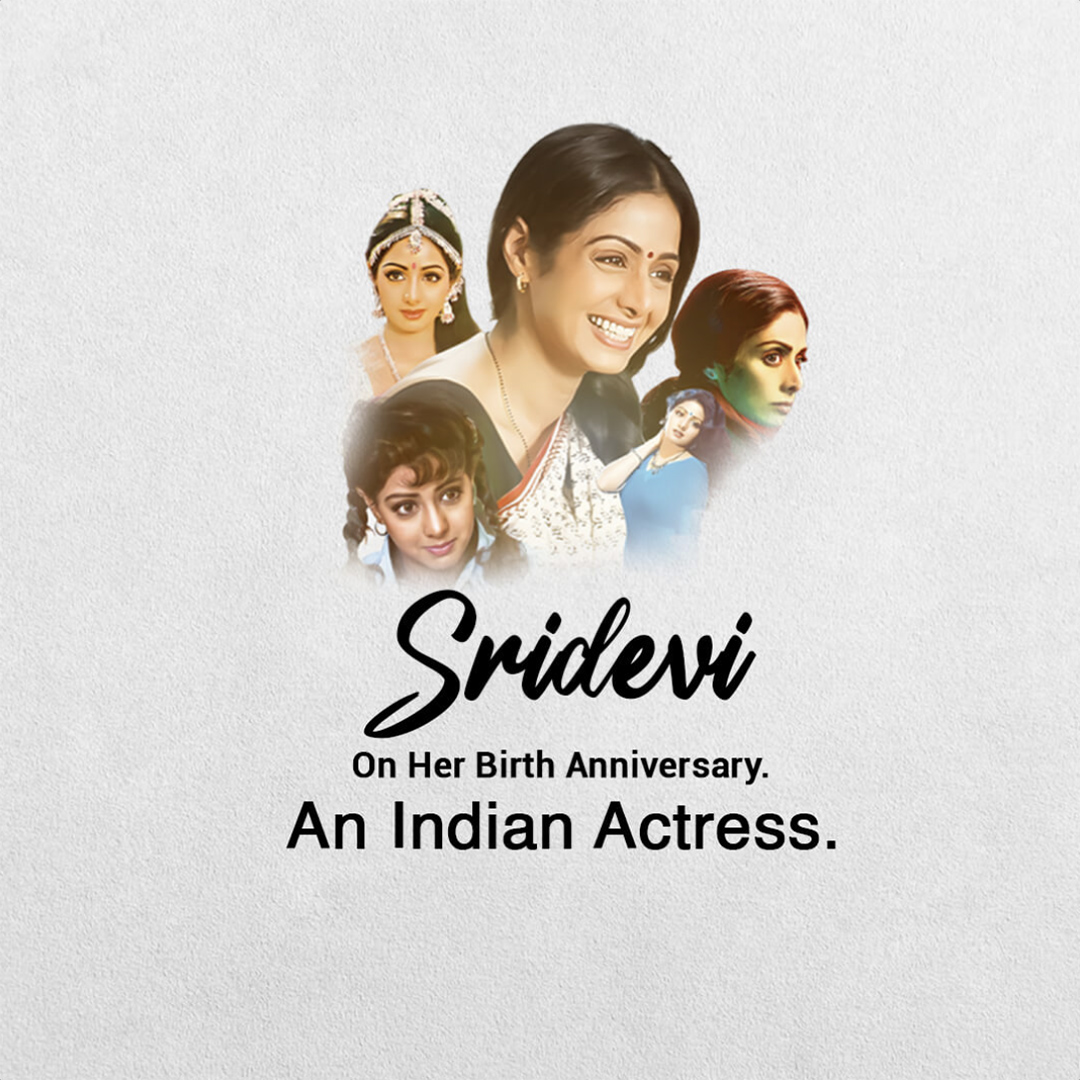 Shridevi Birth Anniversary