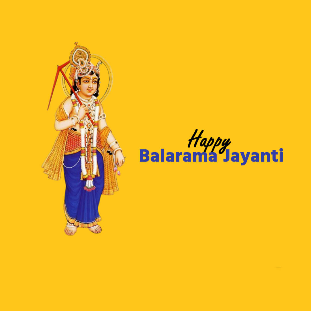 Happy Balaram Jayanti