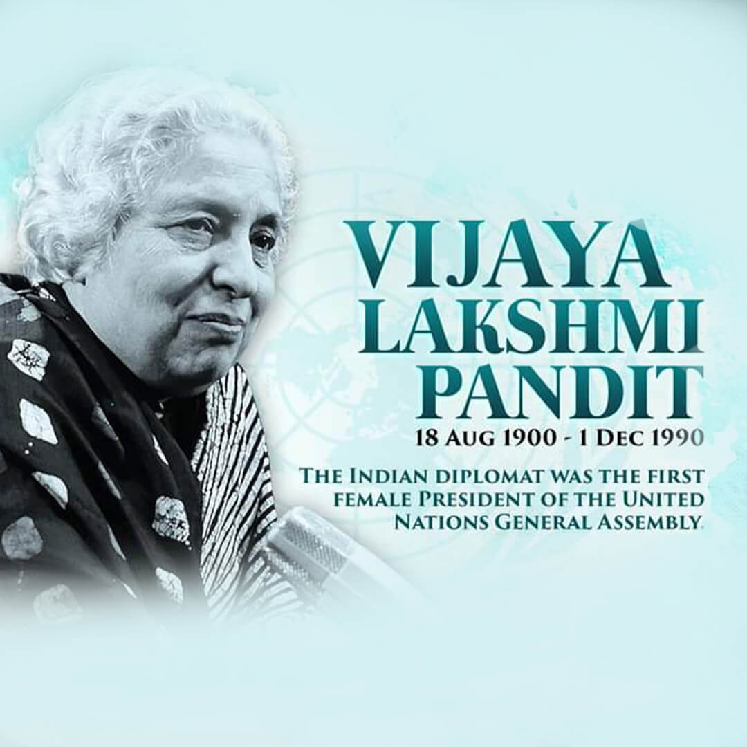 Vijaya Lakshmi Pandit Birth Anniversary