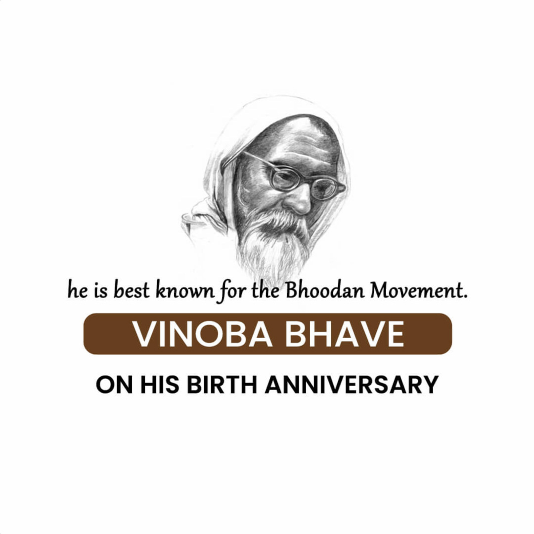Vinoba Bhave Birth Anniversary